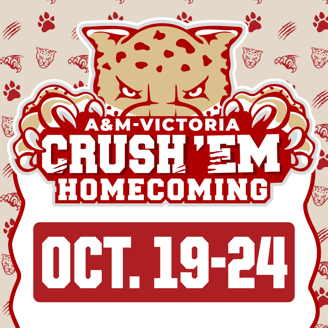 A&M-Victoria Homecoming, Crush 'Em, Oct. 19-24