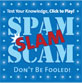 Spam scam